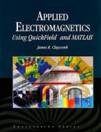 Applied Electromagnetics Using Quickfield And Matlab di J. R. Claycomb edito da Jones And Bartlett Publishers, Inc