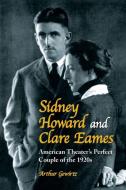 Gewirtz, A:  Sidney Howard and Clare Eames di Arthur Gewirtz edito da McFarland