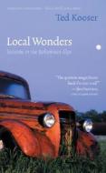 Local Wonders di Ted Kooser edito da University Of Nebraska Press
