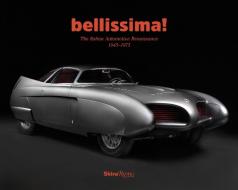 Bellissima! di Ken Gross, Robert Cumberford edito da Rizzoli International Publications