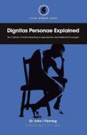 Dignitas Personae Explained di John I Fleming edito da Gracewing