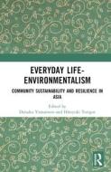 Everyday Life-Environmentalism edito da Taylor & Francis Ltd