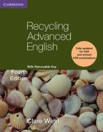 Recycling Advanced English Student's Book di Clare West edito da Cambridge University Press