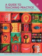 A Guide To Teaching Practice di Louis Cohen, Lawrence Manion, Keith Morrison, Dominic Wyse edito da Taylor & Francis Ltd
