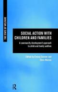 Social Action with Children and Families edito da Taylor & Francis Ltd