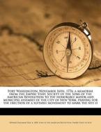 Fort Washington, November 16th, 1776: A di Edward Hagaman Hall edito da Nabu Press