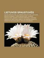 Lietuvos Spaustuves: Kauno Spaustuves, K di Altinis Wikipedia edito da Books LLC, Wiki Series