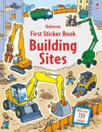 First Sticker Book Building Sites di Jessica Greenwell edito da Usborne Publishing Ltd