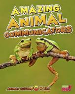 Amazing Animal Communicators di John Townsend edito da HEINEMANN LIB