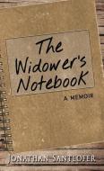 The Widower's Notebook: A Memoir di Jonathan Santlofer edito da THORNDIKE PR