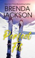 Perfect Fit di Brenda Jackson edito da THORNDIKE PR