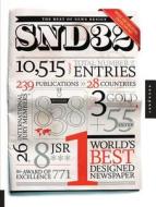 The Best of News Design 32nd Edition di Society for News Design edito da Rockport Publishers Inc.