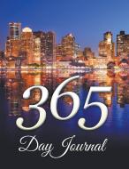 365 Day Journal di Speedy Publishing Llc edito da Speedy Publishing LLC