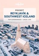 Lonely Planet Pocket Reykjavik & Southwest Iceland di Belinda Dixon, Alexis Averbuck, Carolyn Bain edito da LONELY PLANET PUB