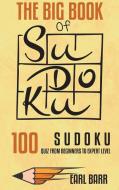 The Big Book Of Sudoku di Barr Earl Barr edito da EP Enterprise Holding Limited