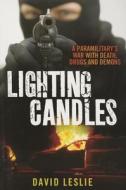 Lighting candles di David Leslie edito da Black and White Publishing