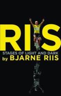 Riis di Bjarne Riis, Lars Steen Pedersen edito da Vision Sports Publishing Ltd