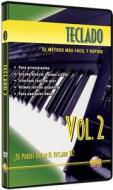 Teclado, Vol 2: T Puedes Tocar El Teclado YA! (Spanish Language Edition), DVD di Rogelio Maya edito da Alfred Publishing Co., Inc.