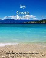 Croatia Journal: Travel and Write of Our Beautiful World di Amit Offir edito da Createspace Independent Publishing Platform