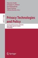 Privacy Technologies and Policy edito da Springer International Publishing