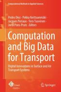 Computation and Big Data for Transport edito da Springer International Publishing