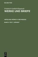 Text / Apparat di Friedrich Gottlieb Klopstock edito da De Gruyter