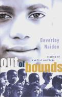 Out of Bounds di Beverley Naidoo edito da Klett Sprachen GmbH