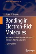Bonding in Electron-Rich Molecules di Richard D. Harcourt edito da Springer International Publishing