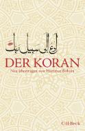 Der Koran di Hartmut Bobzin edito da Beck C. H.