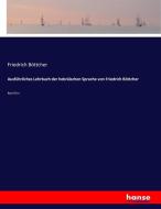 Ausführliches Lehrbuch der hebräischen Sprache von Friedrich Böttcher di Friedrich Böttcher edito da hansebooks