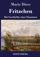 Fritzchen di Marie Diers edito da Hofenberg
