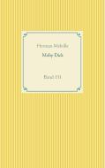 Moby Dick di Herman Melville edito da Books on Demand