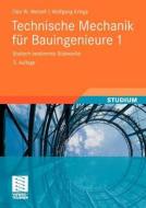 Technische Mechanik Fur Bauingenieure 1 di Otto Wetzell, Wolfgang Krings edito da Springer Fachmedien Wiesbaden