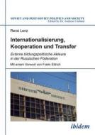 Internationalisierung, Kooperation und Transfer di René Lenz edito da Ibidem-Verlag