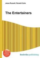 The Entertainers edito da Book On Demand Ltd.