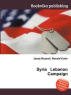 Syria Lebanon Campaign edito da Book On Demand Ltd.