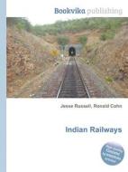 Indian Railways edito da Book On Demand Ltd.