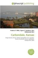 Carbondale, Kansas di #Yoan Niek edito da Vdm Publishing House
