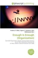 Enough Is Enough (organization) edito da Betascript Publishing