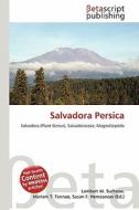 Salvadora Persica edito da Betascript Publishing