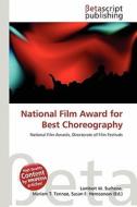 National Film Award for Best Choreography edito da Betascript Publishing