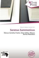 Serenus Sammonicus edito da Duc