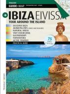Ibiza Eivissa : Tour around the island di Marga Font, Laia Moreno Farres edito da Triangle Postals, S.L.