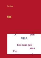 Visa di Petri Illman edito da Books On Demand