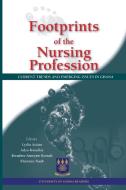 Footprints of the Nursing Profession. Current Trends and Emerging Issues in Ghana edito da Sub-Saharan Publishers