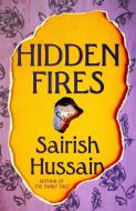 Hidden Fires di Sairish Hussain edito da HarperCollins Publishers