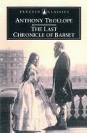 The Last Chronicle of Barset di Anthony Trollope edito da Penguin Books Ltd