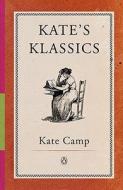 Kate's Klassics di Kate Camp edito da Penguin Books