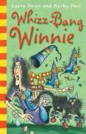 Whizz-bang Winnie di Laura Owen edito da Oxford University Press