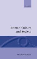 Roman Culture and Society: Collected Papers di Elizabeth Rawson edito da OXFORD UNIV PR